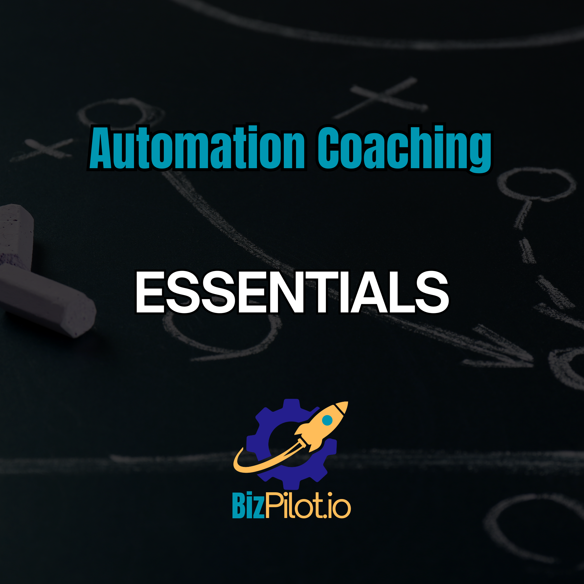 Essentials – Automation Coaching for Specialists